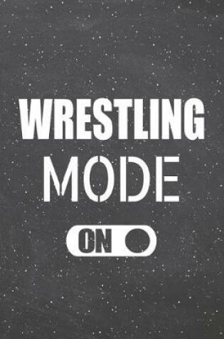 Cover of Wrestling Mode On