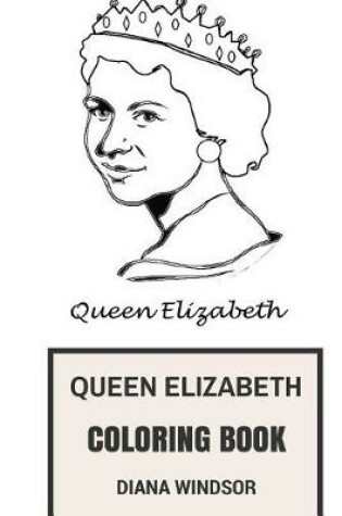 Cover of Queen Elizabeth Coloring Book