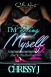 Book cover for I'm Feeling Myself 2