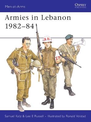 Cover of Armies in Lebanon 1982-84