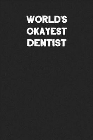 Cover of World's Okayest Dentist