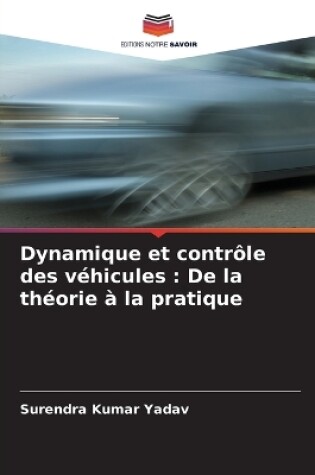 Cover of Dynamique et contr�le des v�hicules