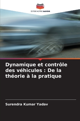 Book cover for Dynamique et contr�le des v�hicules