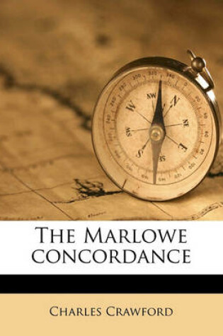Cover of The Marlowe Concordance Volume 1