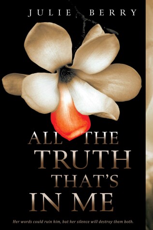 Book cover for All the Truth That's in Me