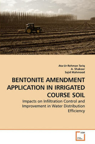 Cover of Bentonite Amendment Application in Irrigated Course Soil