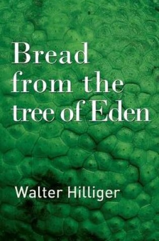 Cover of Bread from the tree of Eden