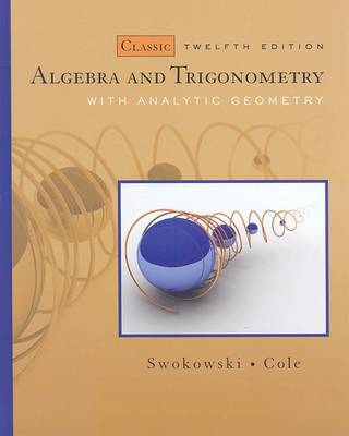 Book cover for Algebra and Trigonometry with Analytic Geometry, Classic Edition