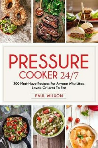 Cover of Pressure Cooker 24/7