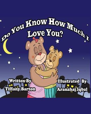 Book cover for Do You Know How Much I Love You?