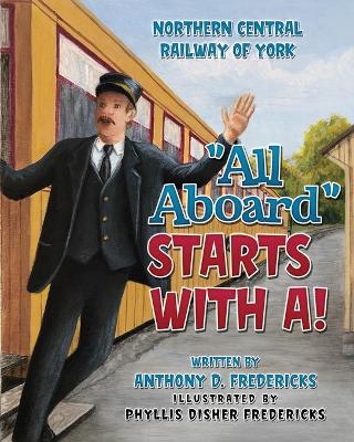Book cover for All Aboard Starts with A!