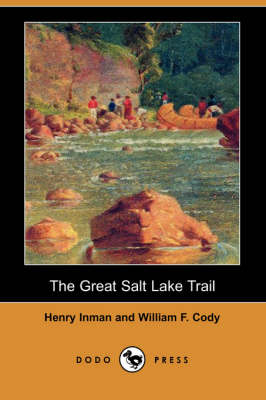 Book cover for The Great Salt Lake Trail (Dodo Press)