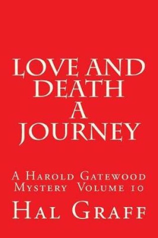 Cover of Love and Death A Journey