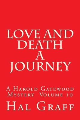 Book cover for Love and Death A Journey