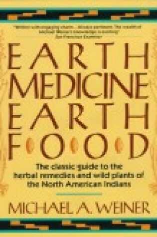 Cover of Earth Medicine--Earth Food