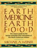 Book cover for Earth Medicine--Earth Food