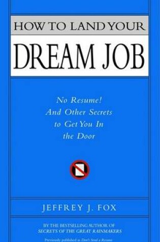 Cover of How to Land Your Dream Job