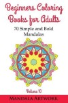 Book cover for Beginners Coloring Books for Adults - Volume 10