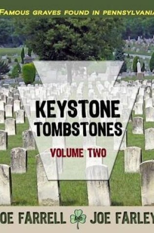 Cover of Keystone Tombstones Volume Two