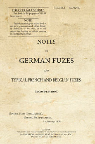 Cover of Notes on German Fuzes and Typical French and Belgian Fuzes