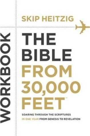 Cover of The Bible from 30,000 Feet(tm) Workbook