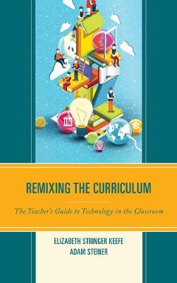Book cover for Remixing the Curriculum