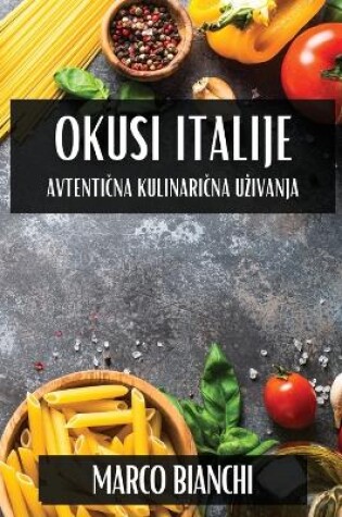 Cover of Okusi Italije