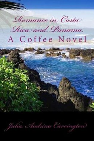 Cover of Romance in Costa Rica and Panama