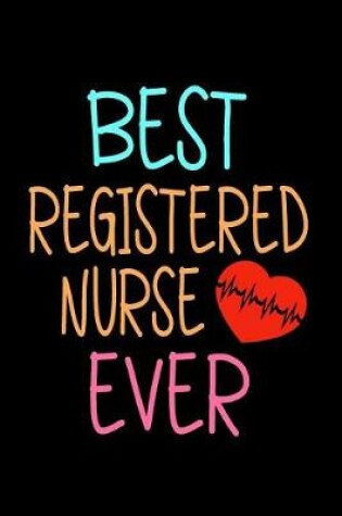 Cover of Best Registered Nurse Ever