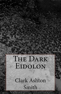 Book cover for The Dark Eidolon