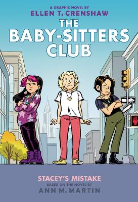 Book cover for Stacey's Mistake: A Graphic Novel (the Baby-Sitters Club #14)