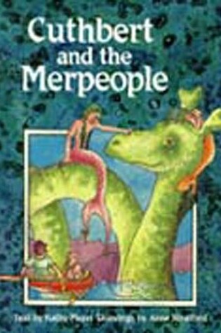 Cover of Cuthbert and the Merpeople