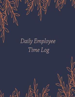 Book cover for Daily Employee Time Log