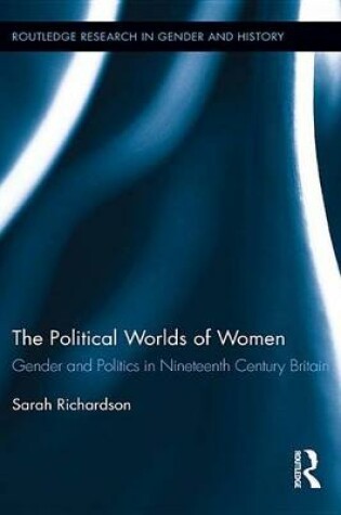 Cover of The Political Worlds of Women