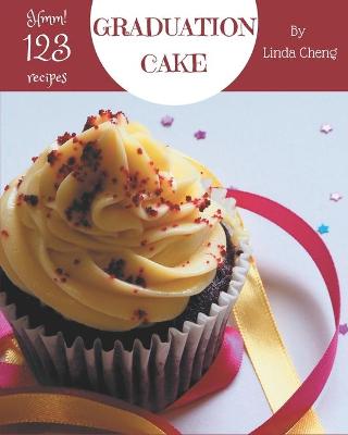 Book cover for Hmm! 123 Graduation Cake Recipes