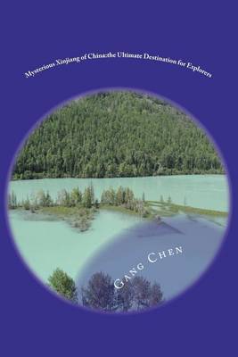 Book cover for Mysterious Xinjiang of China