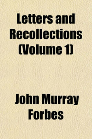 Cover of Letters and Recollections (Volume 1)