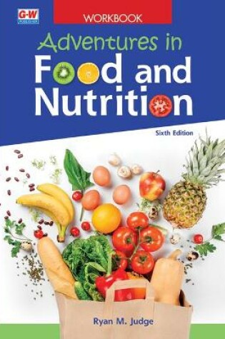 Cover of Adventures in Food and Nutrition