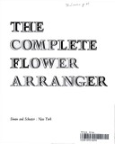 Cover of The Complete Flower Arranger