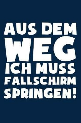 Cover of ...Muss Fallschirmspringen!