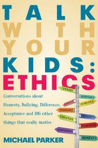 Cover of Talk With Your Kids: Ethics