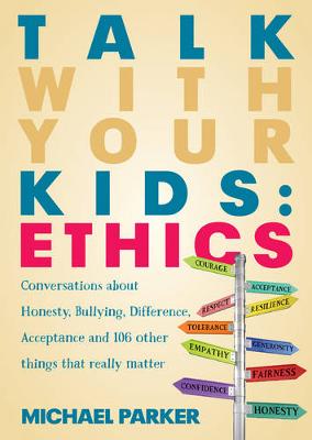Book cover for Talk With Your Kids: Ethics
