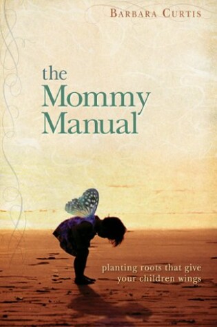 Cover of The Mommy Manual