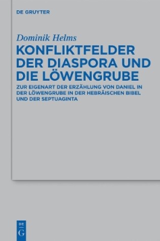 Cover of Konfliktfelder Der Diaspora Und Die Loewengrube