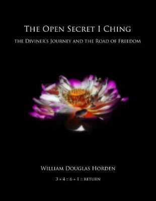 Book cover for The Open Secret I Ching