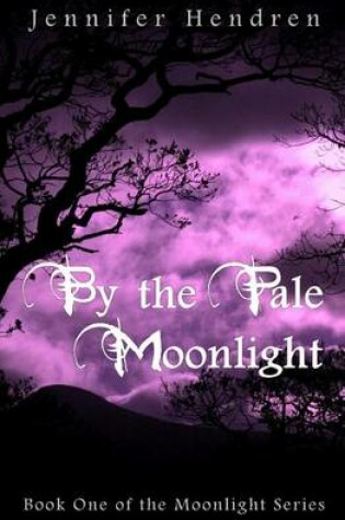 Cover of By The Pale Moonlight