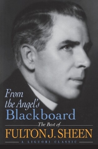 Cover of From the Angel's(P) Blackboard