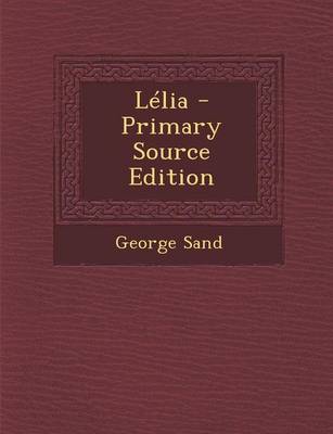 Book cover for Lelia - Primary Source Edition