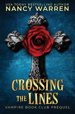 Book cover for Crossing the Lines