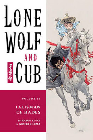 Cover of Lone Wolf And Cub Volume 11